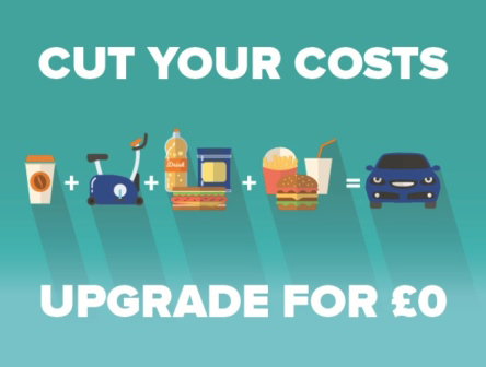 Cut your costs and upgrade for £0